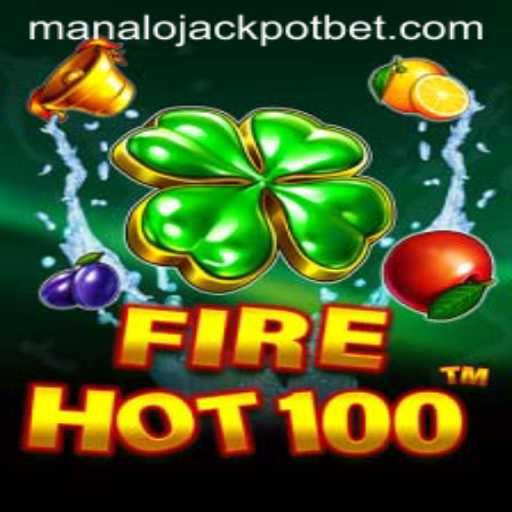 Discover the Exciting World of FireHot100 and the Thrill of MANALO JACKPOT