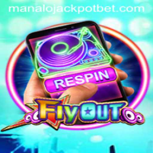 Unveiling FlyOut: The Ultimate Gaming Experience with MANALO JACKPOT