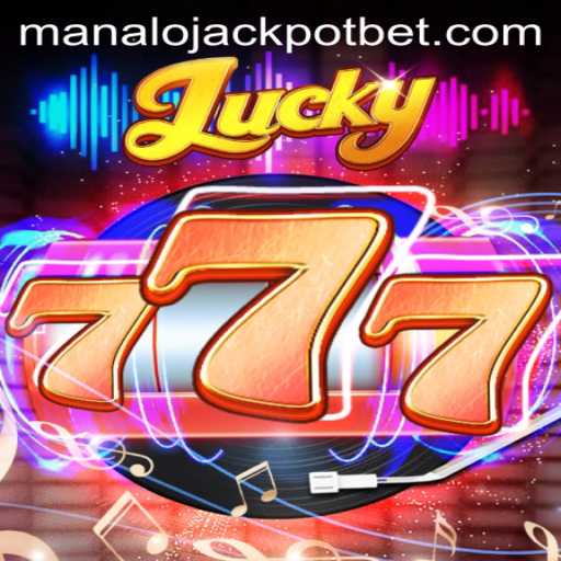 Lucky777: Discover the Exhilaration and Win the MANALO JACKPOT