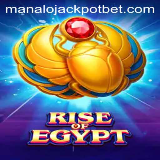 Rise of Egypt: Unveiling the Excitement Behind MANALO JACKPOT